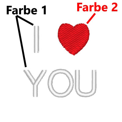 Stickmotiv I LOVE YOU mit Wunschtext individuell personalisierte Bestickung